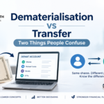 dematerialisation vs transfer of shares